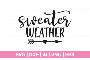 Image that says sweater weather