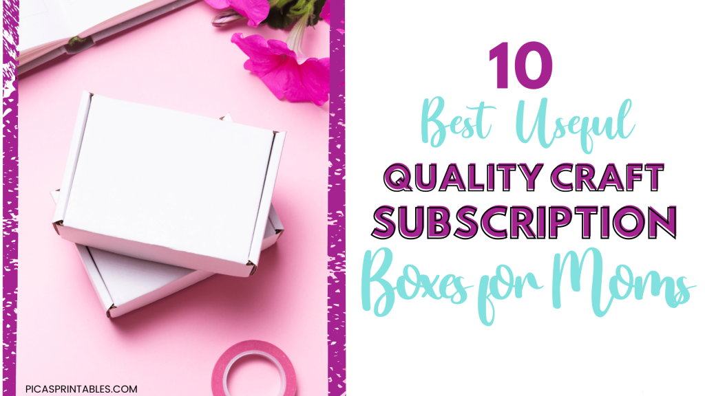 craft subscription boxes for moms