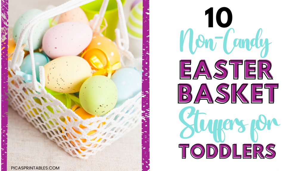 non candy easter basket stuffers for toddlers