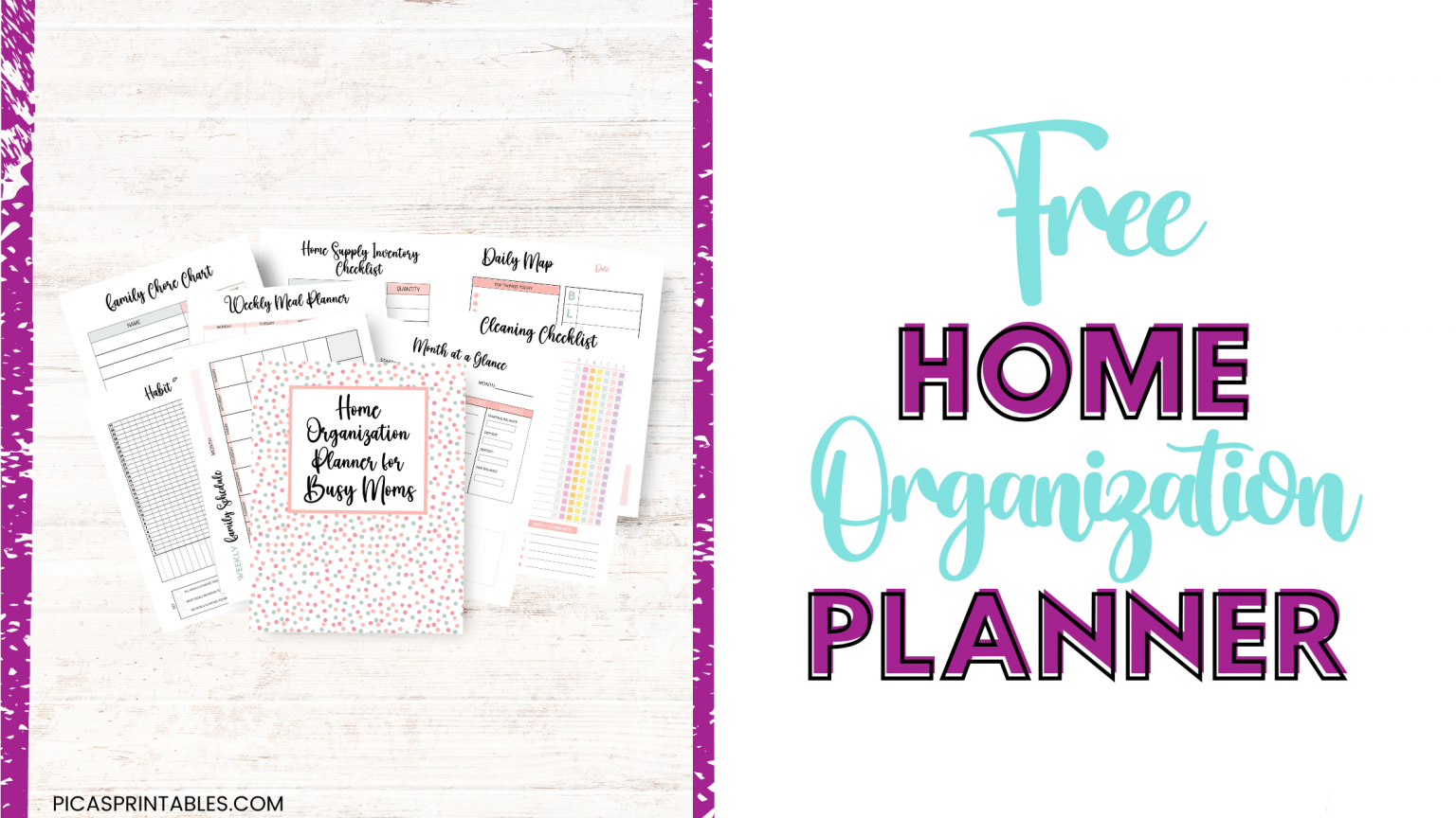 Free Printable Home Organization Planner for Busy Moms Pica's Printables