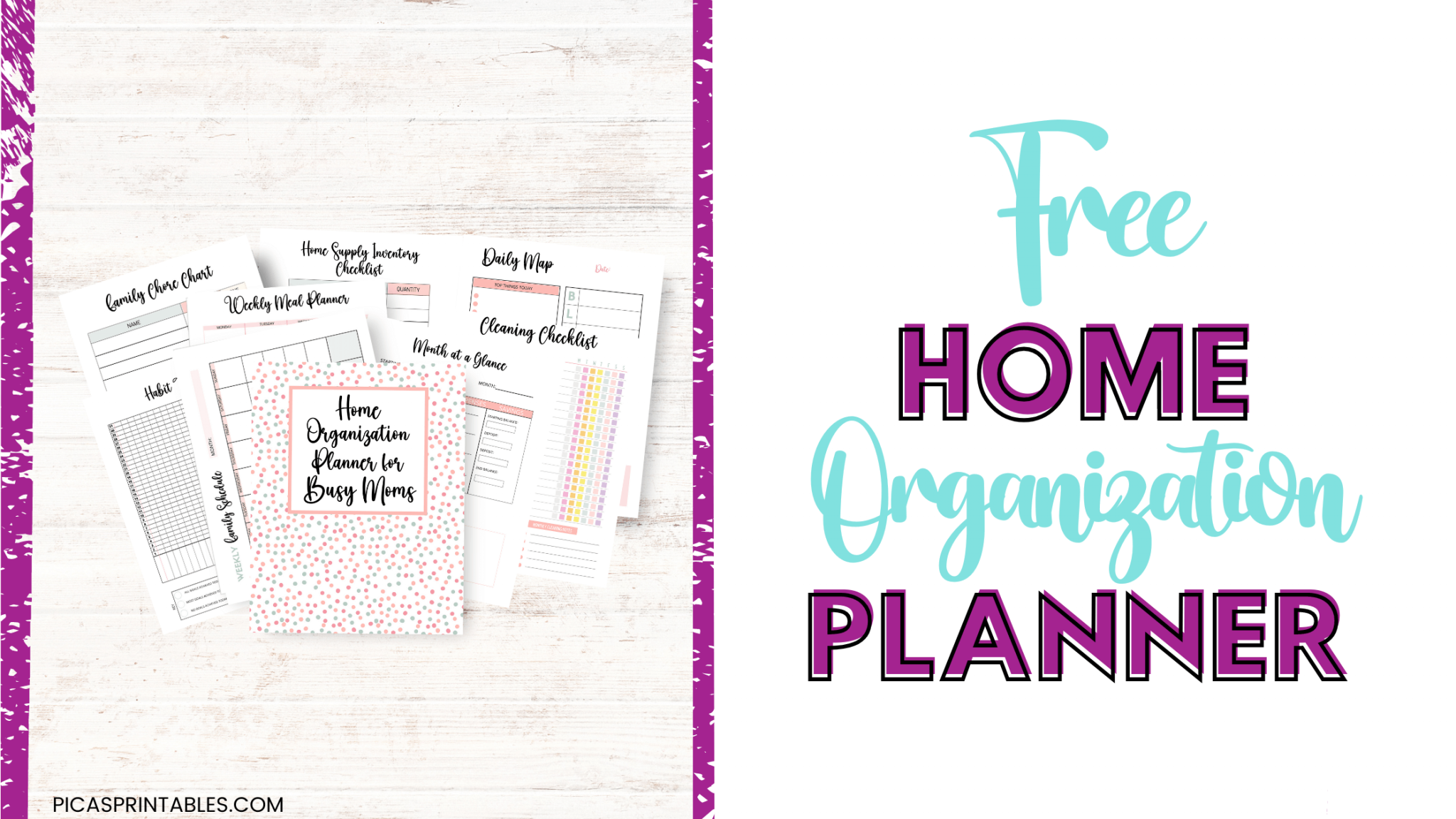 Free Printable Home Organization Planner for Busy Moms - Pica's Printables